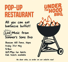 Load image into Gallery viewer, Under the Hood BBQ - Pop Up Restaurant - 31 May!
